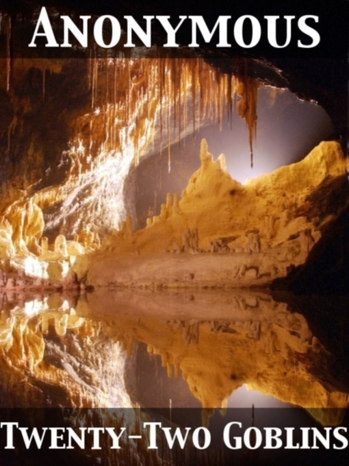 Title details for Twenty-Two Goblins by Arthur William Ryder - Wait list